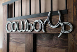 Cowboy Up Sign